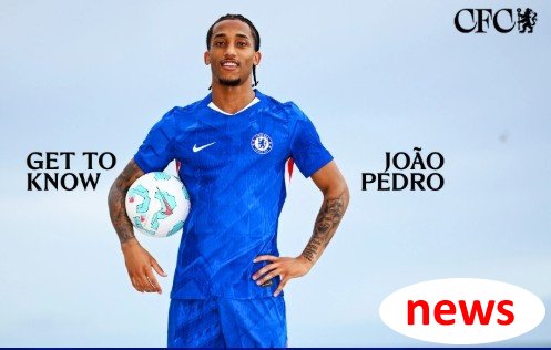 Joao Pedro: Chơi cho Chelsea là tham vọng của tôi, và tham gia đội chỉ muốn giành được chiếc cúp
